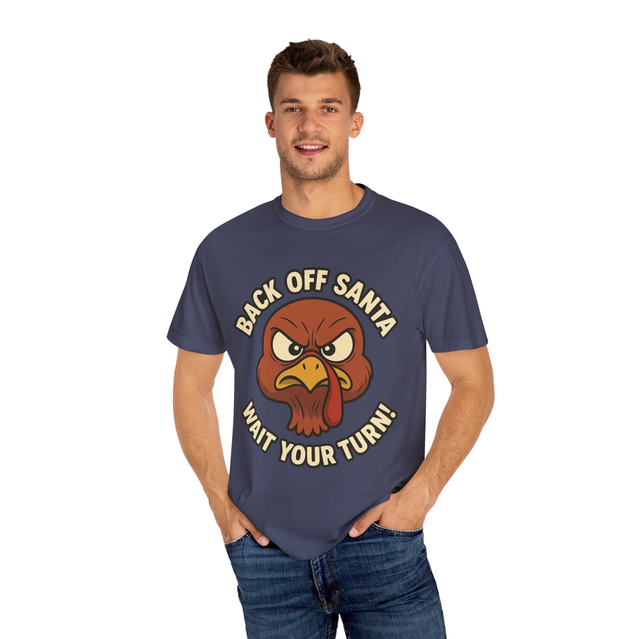 Grumpy Turkey Christmas T‑Shirt — “Back Off Santa, Wait Your Turn!” Holiday Tee - Image 36