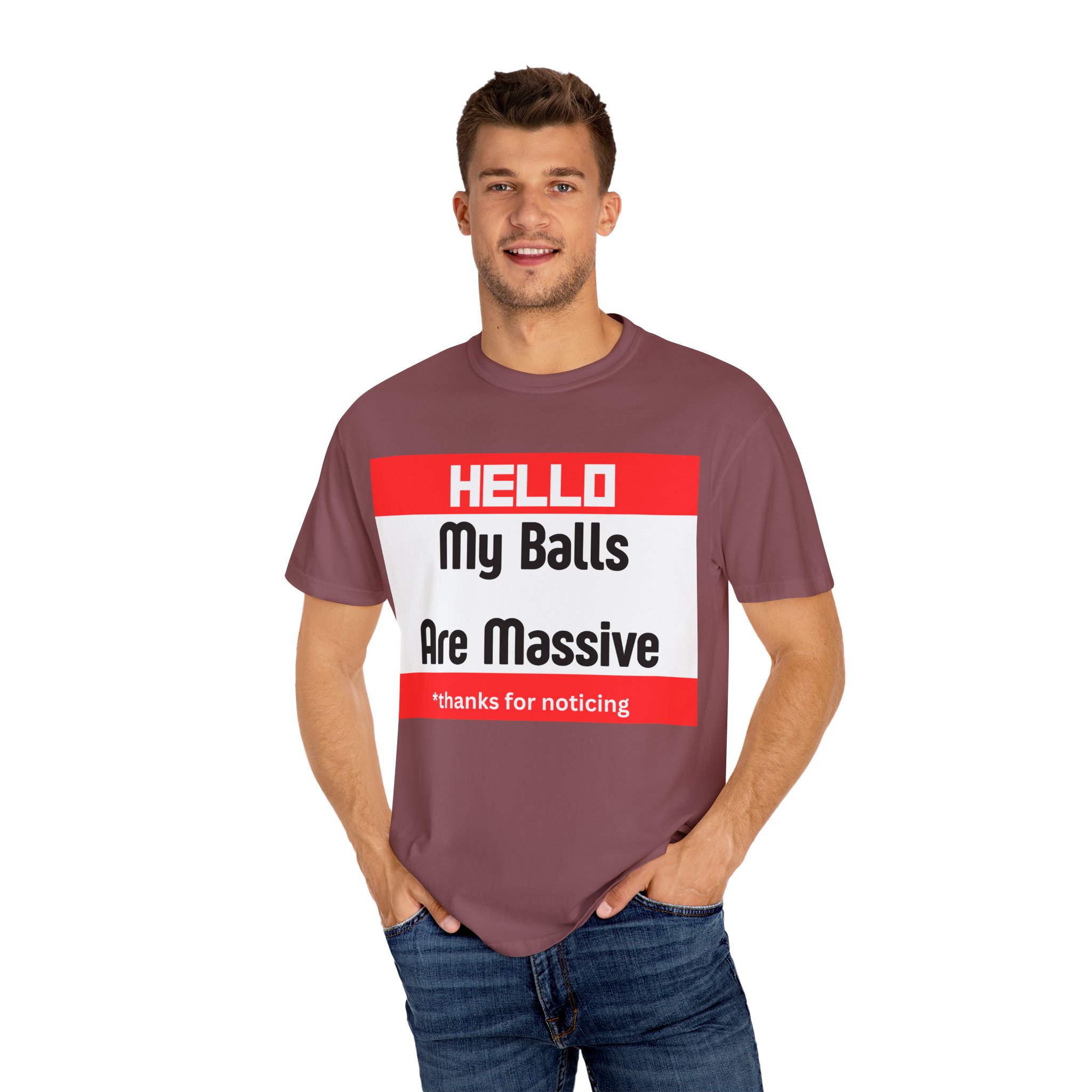Funny Graphic T-Shirt — “HELLO My Balls Are Massive” Novelty Tee - Image 16