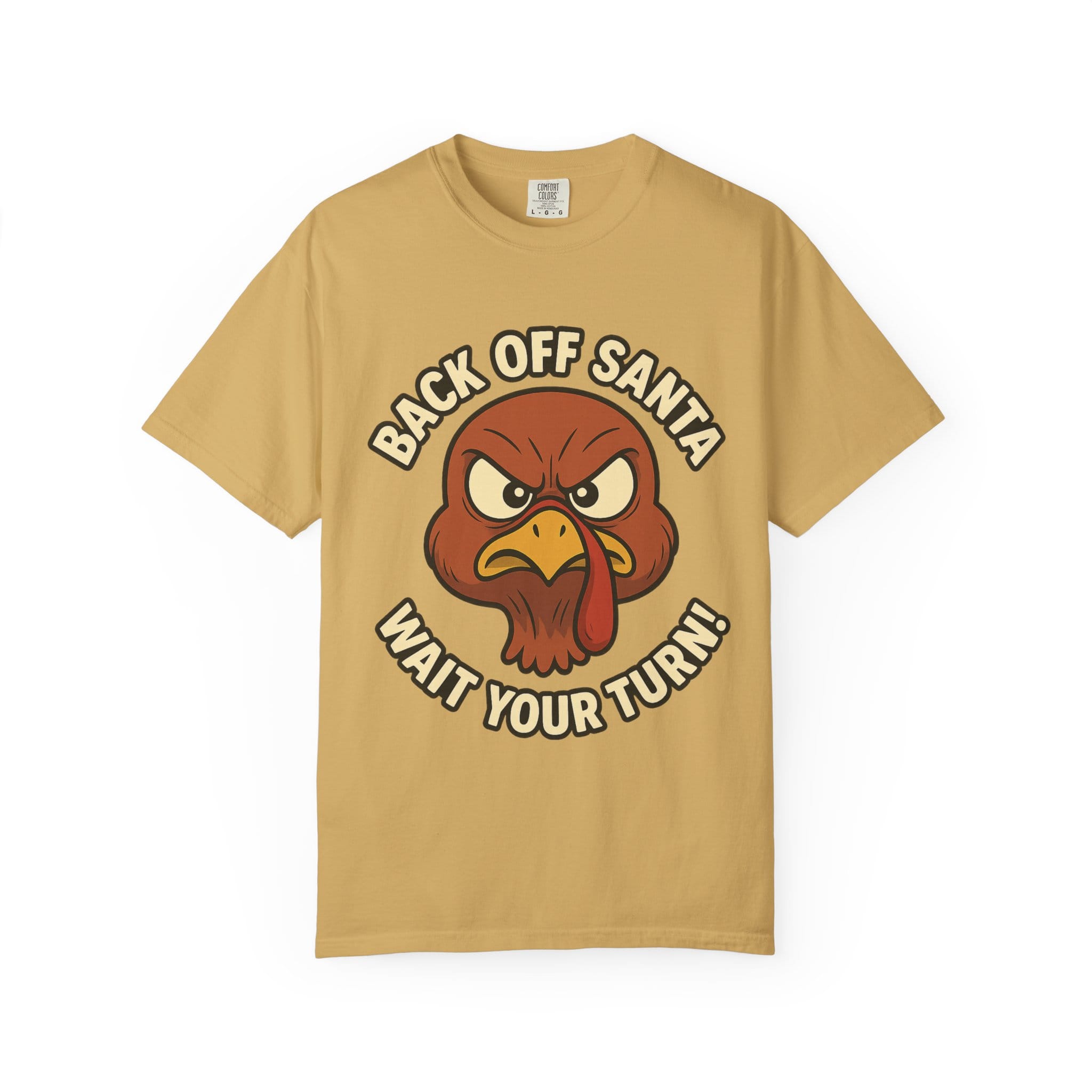 Grumpy Turkey Christmas T‑Shirt — “Back Off Santa, Wait Your Turn!” Holiday Tee - Image 5