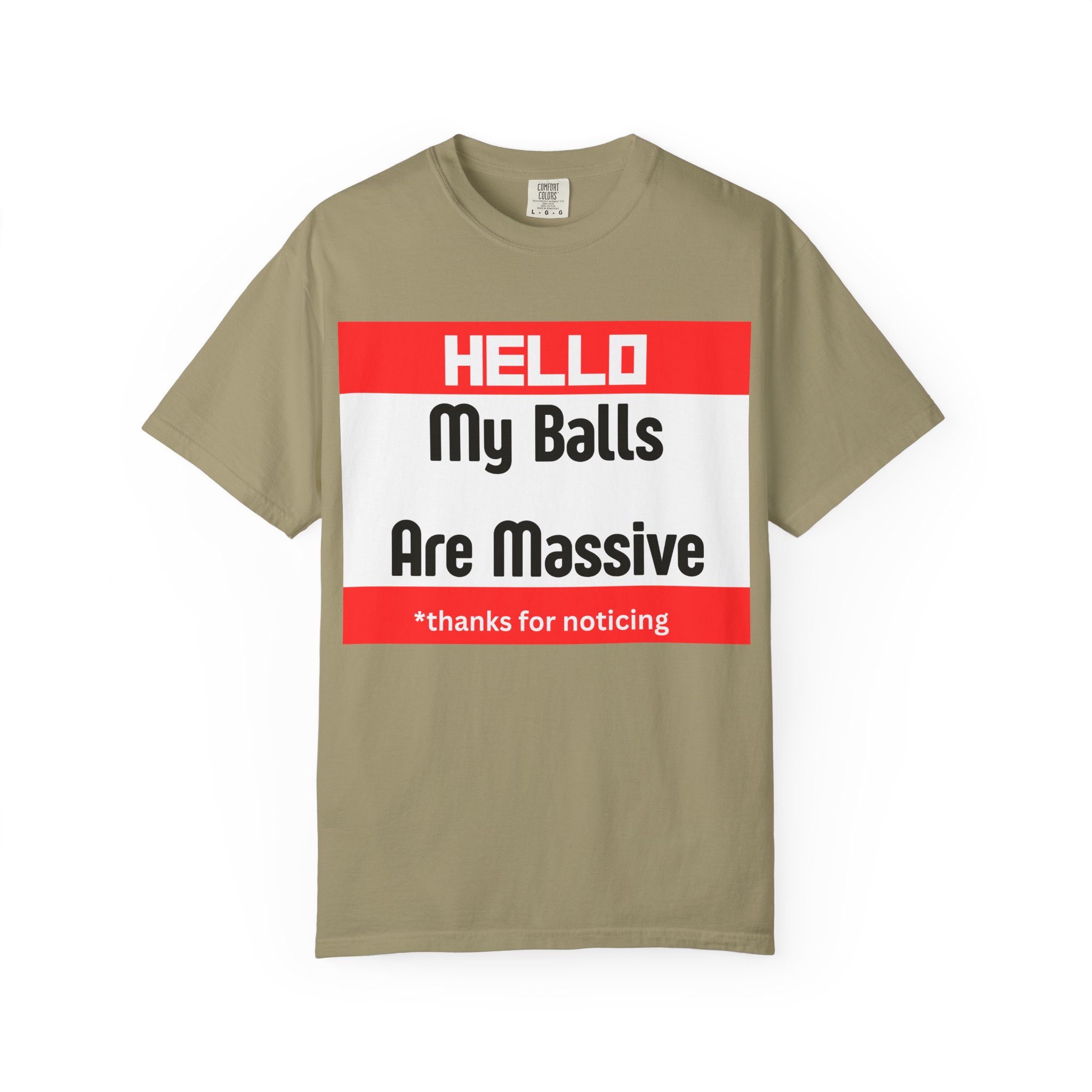 Funny Graphic T-Shirt — “HELLO My Balls Are Massive” Novelty Tee - Image 17