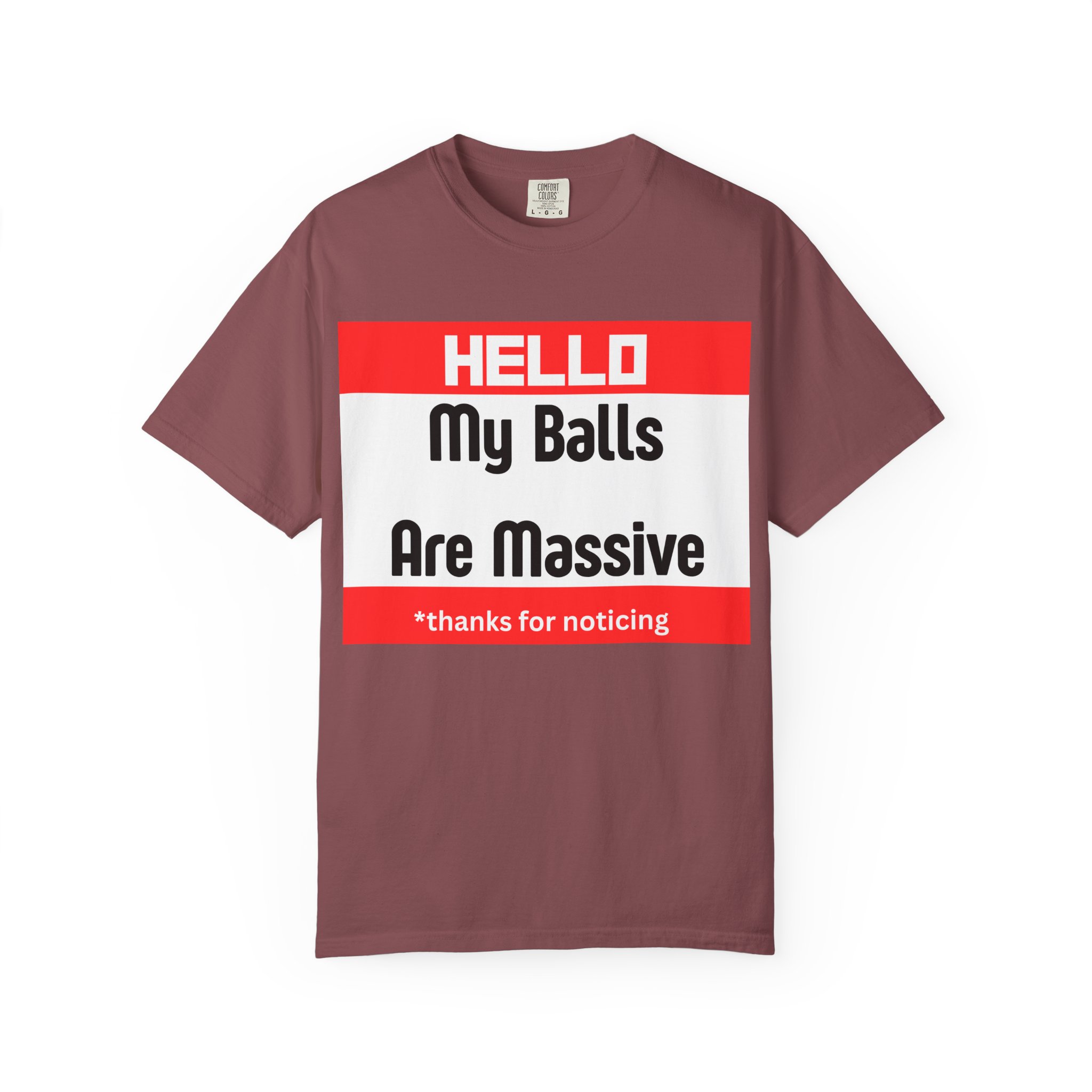 Funny Graphic T-Shirt — “HELLO My Balls Are Massive” Novelty Tee - Image 13
