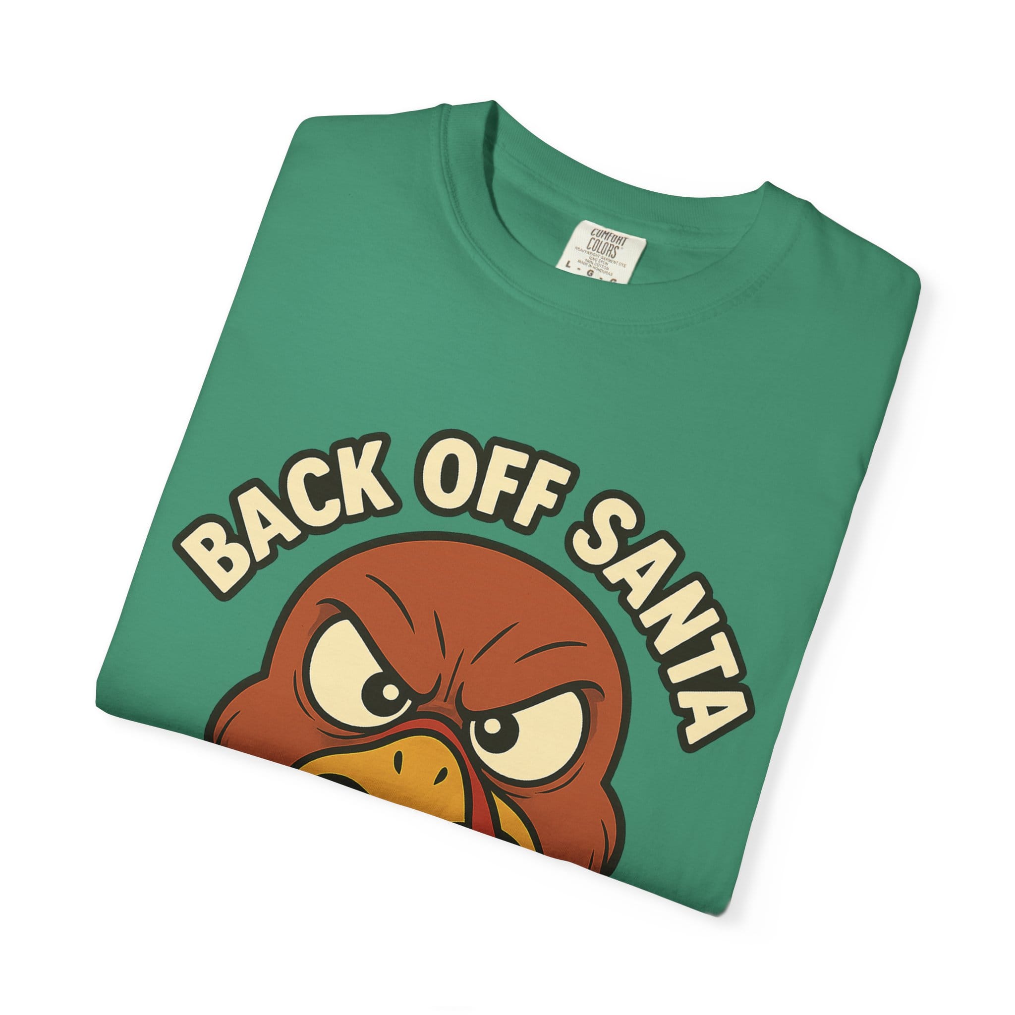 Grumpy Turkey Christmas T‑Shirt — “Back Off Santa, Wait Your Turn!” Holiday Tee - Image 23