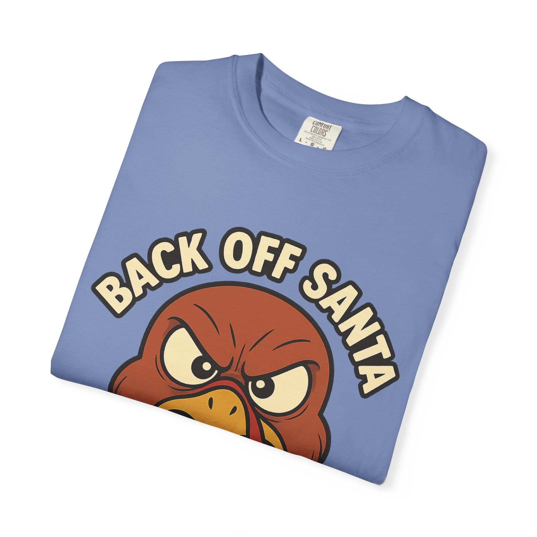 Grumpy Turkey Christmas T‑Shirt — “Back Off Santa, Wait Your Turn!” Holiday Tee - Image 31