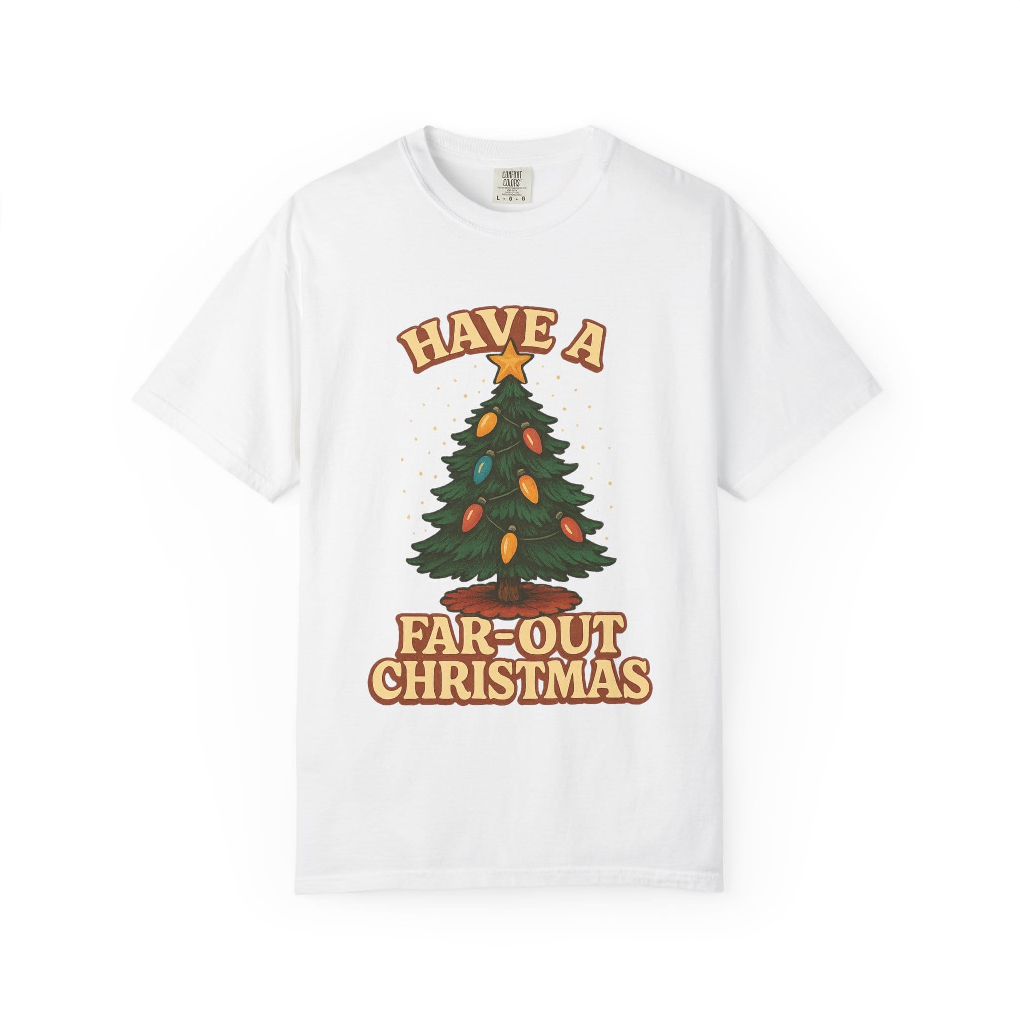 Retro 'Have a Far-Out Christmas' Holiday T-Shirt — Vintage Tree Christmas Tee