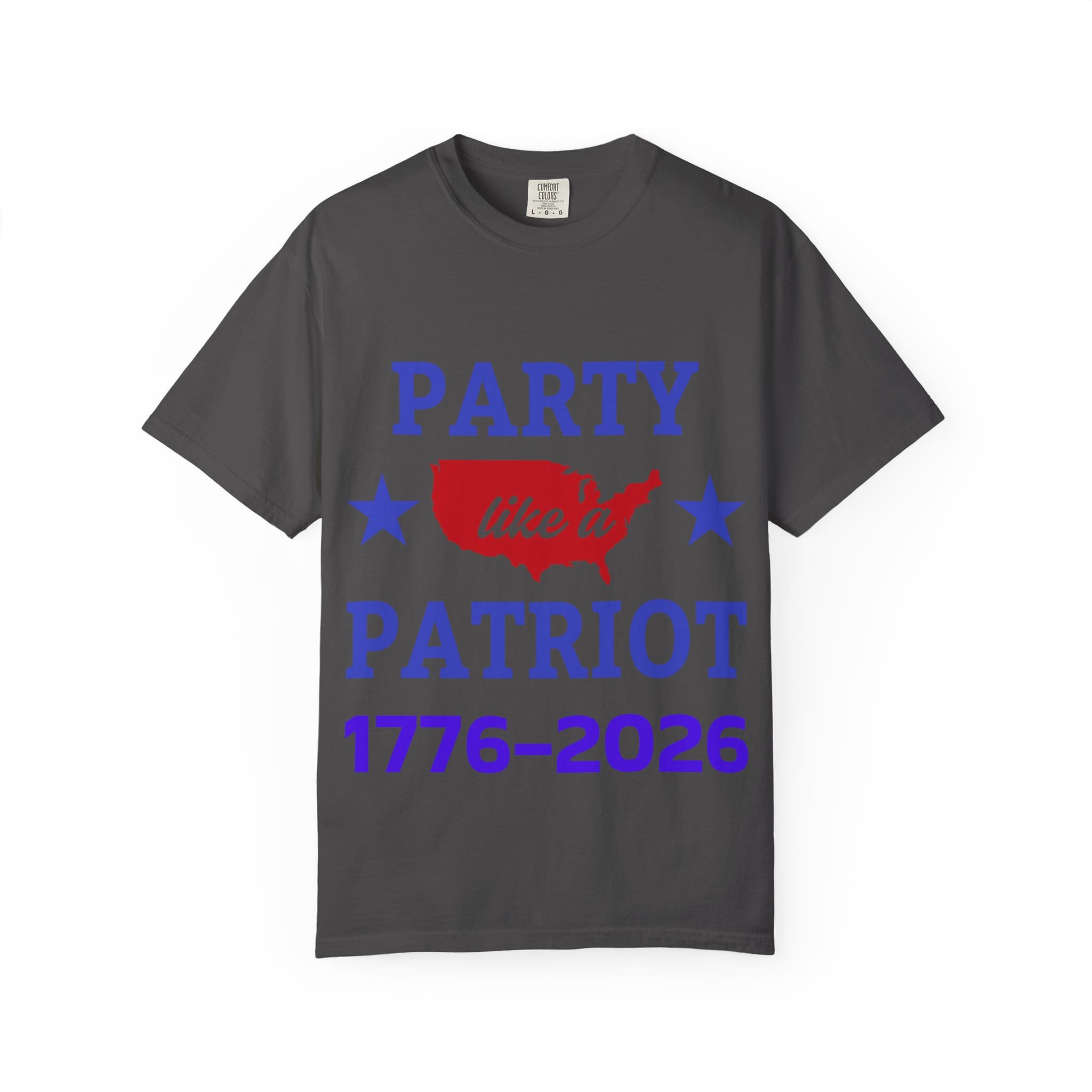 Party Like a Patriot T-Shirt — 1776–2026 Independence Day Tee - Image 8